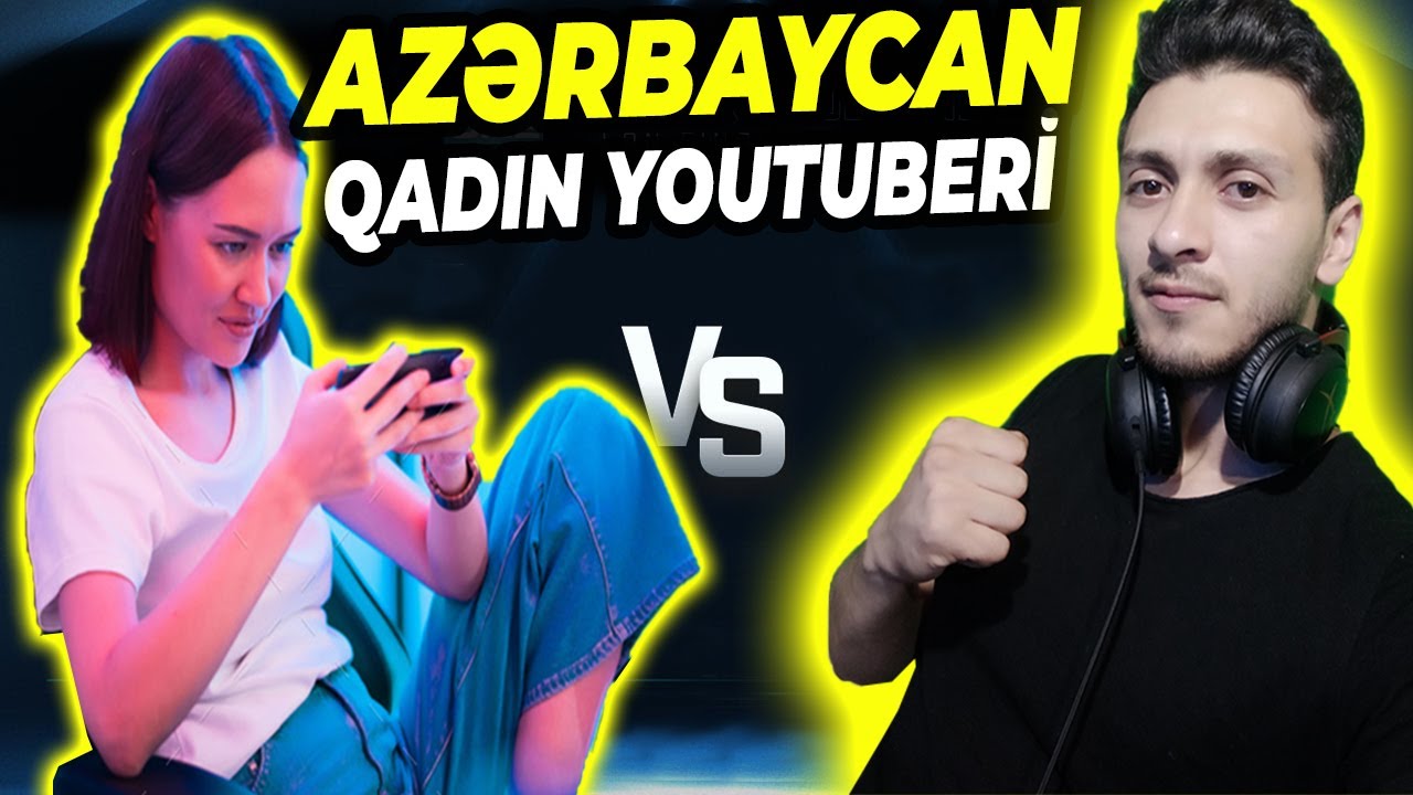 AZERBAYCAN QADIN YOUTUBERİ İLƏ VS ATIM FREE FİRE